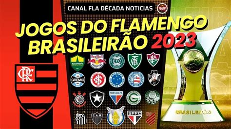 jogos do flamengo no brasileirão 2023 - campeonato brasileiro 2023 Flamengo